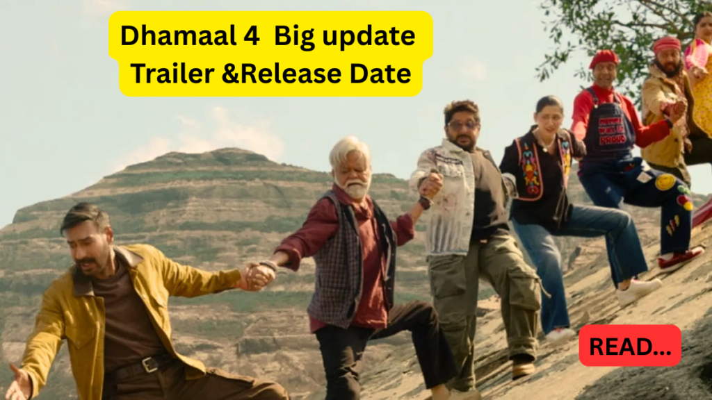 Dhamaal 4 Trailer Review